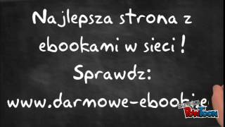 Darmowe ebooki w sieci tylko na darmoweebookieu [upl. by Nosak186]