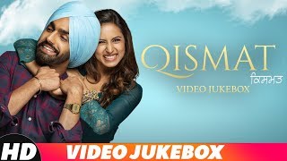 Qismat 2  Full Song  Kapil  Khyati  B Praak  Ammy Virk  Arvindr Khaira  Speed Records [upl. by Addia]