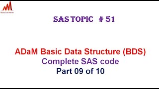 Clinical SAS Topic  51 BDS ADaM dataset complete coding part 09 of 10 [upl. by Howlend]