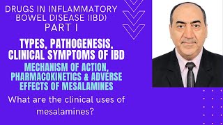 Inflammatory bowel disease Pathophysiology amp Management I Mesalamines [upl. by Pelagias]