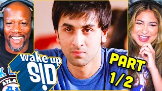 WAKE UP SID Movie Reaction Part 12  Ranbir Kapoor  Konkona Sen Sharma  Anupam Kher [upl. by Leicester]