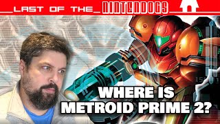 WHERE IS METROID PRIME 2 REMASTERED  Last of the Nintendogs 171 [upl. by Noiztneb]