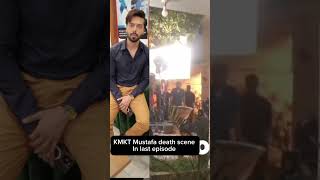 Mustafa death secen kabhimainkabhitum mustafa fahadmustafa [upl. by Ytsenoh]