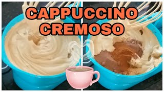 CAPPUCCINO CREMOSO EM CASA  UMA DELÍCIA [upl. by Moise]