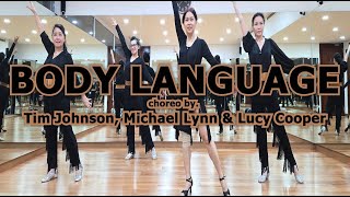 BODY LANGUAGE choreo by Tim Johnson Michael Lynn amp Lucy Cooper  Line Dance  Demo  Pinisi Groove [upl. by Flosi]