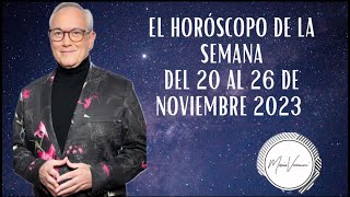 El Horóscopo de la Semana del 20 al 26 de Noviembre del 2023 [upl. by Ymmij]