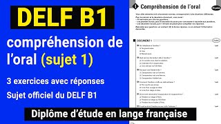 DELF B1  Compréhension de loral COMPLETE SUBJECT 1  French listening practice DELF B1 [upl. by Notsnarc558]