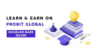 ProBit Global Learn amp Earn Dogelon Mars ELON [upl. by Carn]