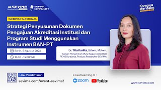 🔴 Strategi Penyusunan Dokumen Pengajuan Akreditasi Institusi amp Prodi Menggunakan Instrumen BANPT [upl. by Lina]