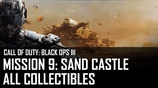 Call of Duty Black Ops III  All collectibles in quotSand Castlequot mission 911 [upl. by Rauscher175]