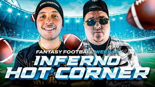 The Inferno Hot Corner  INFERNO FANTASY FOOTBALL Ep 11 [upl. by Amsden]