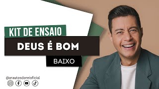 Arautos Do Rei  Deus é Bom  Baixo [upl. by Nulubez]