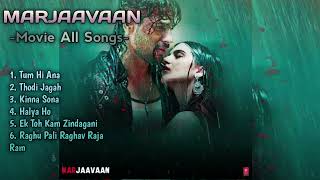 Marjaavaan Movie All Songs  album songs  R EDITOR OFFICIAL [upl. by Ydissahc]