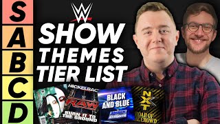 TIER LIST WWE Raw SmackDown amp NXT Show Themes [upl. by Mw]