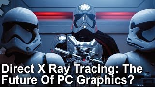 Tech Focus Ray Tracing  The Future of Gaming Graphics [upl. by Fauman153]