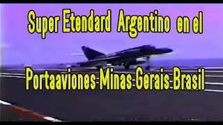 Cuando un aviòn de la Armada Argentina Super Etendard enganchó en el Portaaviones Mina Gerais [upl. by Power]