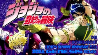 Yes  Roundabout JoJos Bizarre Adventure ED Sega Genesis Remix [upl. by Silvanus]