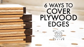 6 Ways to cover plywood edges  Which do you think is best [upl. by Doralia]