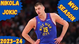 Nikola Jokic  202324 NBA MVP [upl. by Terrijo]