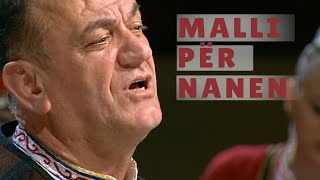 Mahmut Ferati  MALLI PER NANEN [upl. by Jandel]