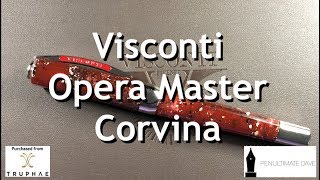 Visconti Opera Master Corvina Unboxing and Review [upl. by Stickney249]