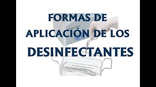 Formas de aplicación de los DESINFECTANTES [upl. by Rhea554]