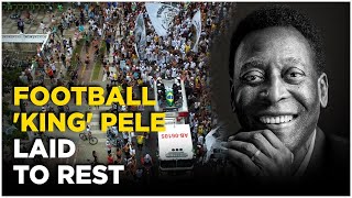 Pelés Funeral News Live  Brazil Mourns Buries Football Legend In World’s Tallest Cemetery [upl. by Lehcyar]