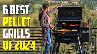 Best Pellet Grills 2024  The Only 6 You Should Consider Today [upl. by Steven]