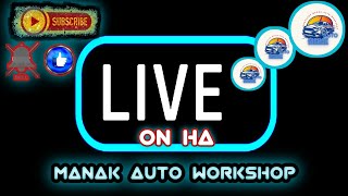 Manak Auto Workshop [upl. by Zebada701]