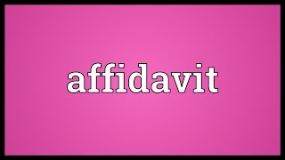 Affidavit Meaning [upl. by Cirred]