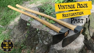 HOW TO RESTORE AN OLD TOOL VINTAGE CARPENTERS ADZE RESTORATION [upl. by Matelda]