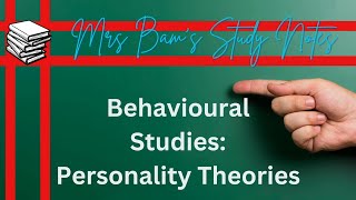 5 Personality theories summarised Biological Behavioural Psychodynamic Humanistic and Trait [upl. by Rednasyl]