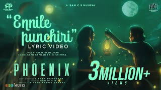 Ennile Punchiri Lyric Video  Phoenix  Sam CS  KS Chithra  Kapil Kapilan [upl. by Anitsugua461]