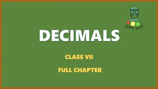 DECIMALS  FULL CHAPTER  CLASS 7 MATHEMATICS [upl. by Okir272]