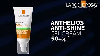 Anthelios Gel Cream  Superior Protection for Oily Skin [upl. by Hobbs924]