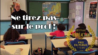 Ne tirez pas sur le prof [upl. by Adnim]