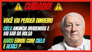 CIELO ANUNCIA DIVIDENDOS E VAI SAIR Da BOLSA E VOCÊ PODE PERDER DINHEIRO [upl. by Ellevel]