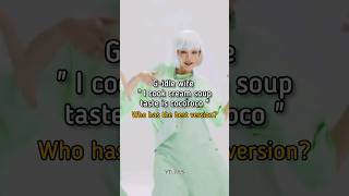 gidle wife quot I cook cream soup taste is cocoroco quot who has the best version kpop song kvs ark [upl. by Yud423]