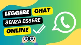 WhatsApp  Leggere i messaggi ed ascoltare i vocali senza essere online evitando le spunte blu [upl. by Areht]