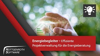 Energiebegleiter  Effiziente Projektverwaltung für die Energieberatung [upl. by Klump]