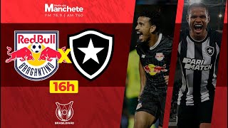 AO VIVO E COM IMAGENS  RB BRAGANTINO X BOTAFOGO  BRASILEIRÃO 2023  NARRAÇÃO RODRIGO CAMPOS [upl. by Izabel]