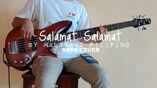 Salamat Salamat by Malayang Pilipino Bass CoverGuide [upl. by Callie863]