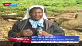 Various Catholic Shrines in Kenya and their importance to the Catholics [upl. by Inava]