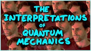 The Interpretations of Quantum Mechanics [upl. by Haraf]