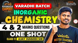 Inorganic Chemistry Class 11 In Telugu One shot  Pakka 4M amp 2M Questions  Varadhi EAPCET 2024 [upl. by Arved350]