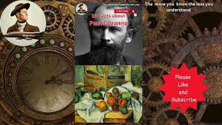 10 Facts About Paul Cézanne cezanne art artist paintings history TheArchimedesFiles [upl. by Llekim]