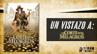 Un vistazo a  LA CORTE DE LOS MILAGROS [upl. by Tonnie]