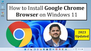 How to Install Google Chrome Browser on Windows 11  Complete Installation [upl. by Lekcar]