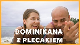 1 Dominikana  Wakacje na Karaibach  Jak Samodzielnie Podróżować  4K [upl. by Ahsenat]