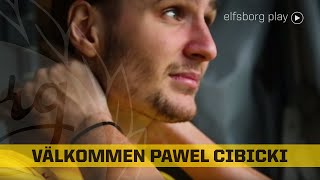 Välkommen till IF Elfsborg  Pawel Cibicki [upl. by Arihsat]